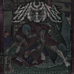 Acts of Nuviolence (Explicit)