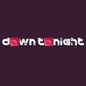 Down Tonight (Explicit)