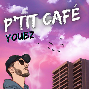 P'tit café (Explicit)