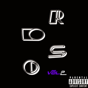 DROS Vol. 2 (Explicit)