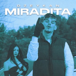 Miradita (Explicit)