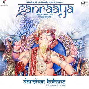 Ganraaya (feat. Gaurav Pawar)