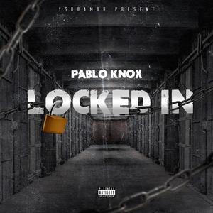 Locked in (feat. Kona Beatz) [Explicit]