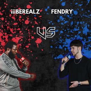 iiiBEREALZ Round 3 vs Fendry (feat. iiiBEREALZ) (Explicit)