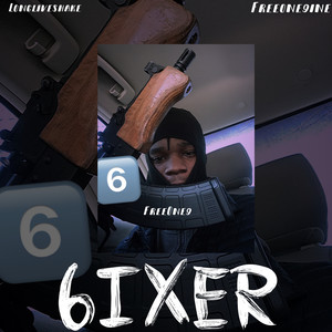 6ixer (Explicit)