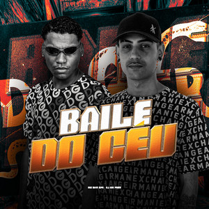 Baile do Céu (Explicit)