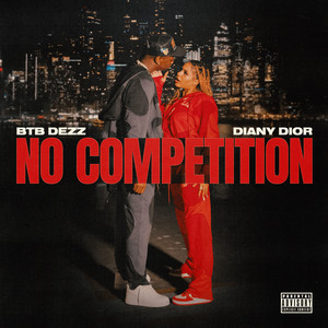 No Competition (Explicit)