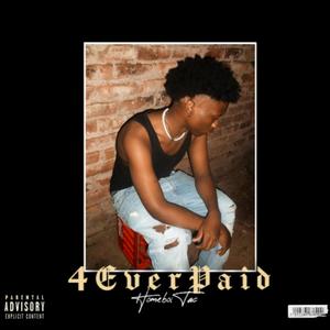 4EverPaid (Explicit)