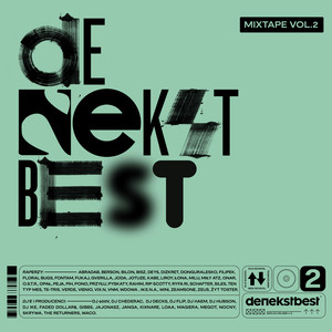 DeNekstBest Mixtape 2 (Explicit)