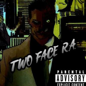 Two Face R.A. (feat. M00N) [The12Apostle & Mr. Cooker Remix] [Explicit]