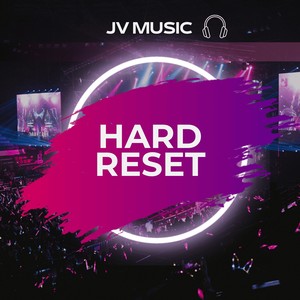 Hard Reset