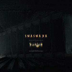 Shashaya - The Soundtracks of Blestem