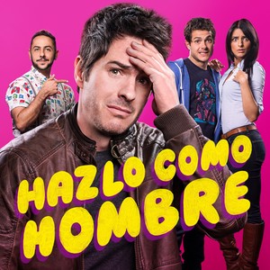 Hazlo Como Hombre (Banda Sonora Original de la Película)