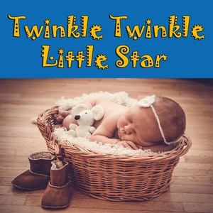 Twinkle Twinkle Little Star (Piano Lullabies To Put a Baby To Sleep - Baby Songs - Lullabies For Deep Sleep)