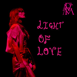 Light Of Love (Explicit)