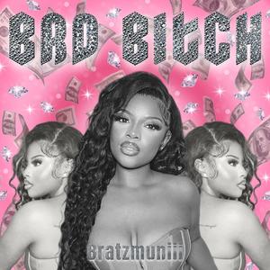 Bad ***** (Explicit)