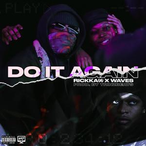 Do It Again (Explicit)