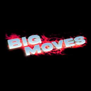 Big Moves (feat. WyGuy)