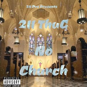 No Church (Explicit)