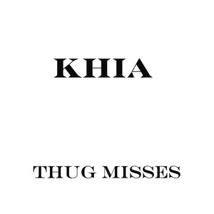 Thug Misses (Explicit)