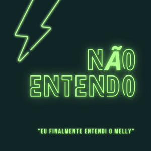 NÃO ENTENDO (Explicit)