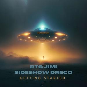 Getting Started (feat. SIDESHOW DRECO) [Explicit]