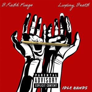 Idle Hands (Explicit)