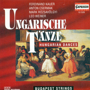 Orchestral Music (Hungarian) - Kauer, F. / Csermak, A. / Rozsavolgyi, M. / Weiner, L. (Hungarian Dances) [Budapest Strings, Botvay]