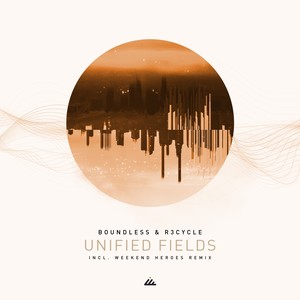 Unified Fields (Original Mix)