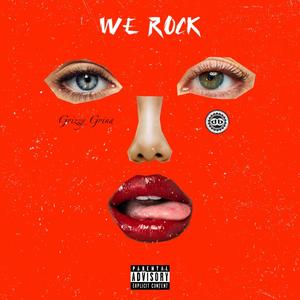 We Rock (Explicit)