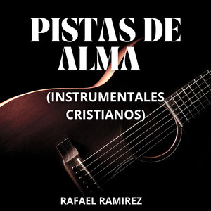 Pistas De Alma (Instrumentales Cristianos)