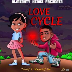 Love Cycle (feat. Almighty Sid) [Explicit]