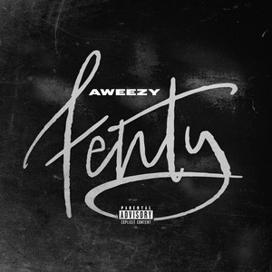 Fenty (Explicit)