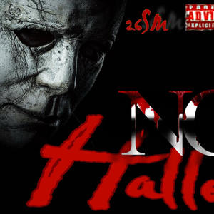 Not Halloween (feat. T26y) (Explicit)