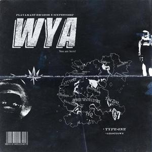 WYA (Explicit)