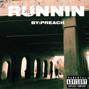 RUNNIN (Explicit)