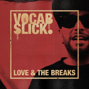 Love & The Breaks (Explicit)