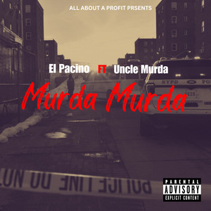 Murda Murda (Explicit)