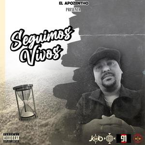 Seguimos Vivos (Explicit)