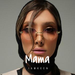 Mama (Explicit)