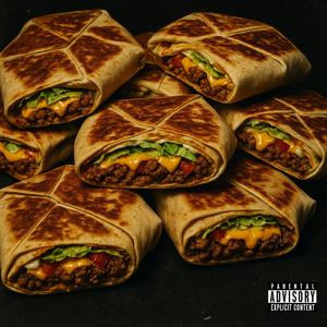 CRUNCHWRAP ANTHEM! (Explicit)