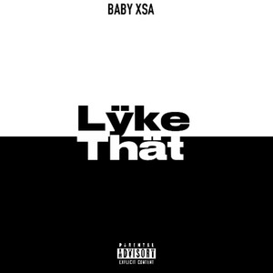 Lÿke Thät (Explicit)