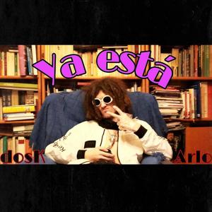 Ya Está (Explicit)