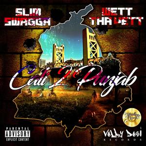 Cali 2 Punjab(feat. Wett Tha Vett) (Explicit)
