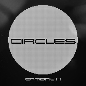 Circles (Versions) [Explicit]