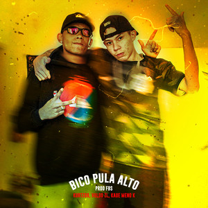 Bico Pula Alto (Explicit)