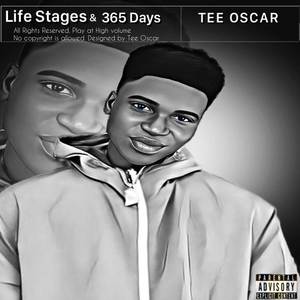 Life Stages / 365 Days (Explicit)