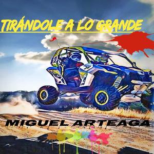 Tirandole a Lo Grande (Audio Oficial)