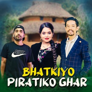 Bhatkiyo Piratiko Ghar