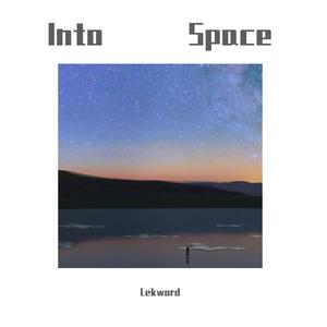 Into Space